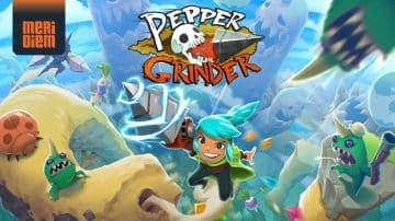 Pepper Grinder llegará en formato físico para PS5 y Nintendo Switch gracias a Meridiem